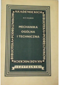 Mechanika ogólna i techniczna