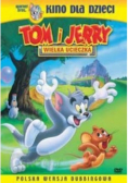 Tom i Jerry Wielka ucieczka