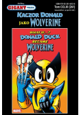 Gigant Poleca Kaczor Donald jako Wolverine Tom 261