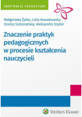 Znaczenie praktyk pedagogicznych w procesie kształcenia nauczycieli