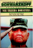 Nie trzeba bohatera. Autobiografia