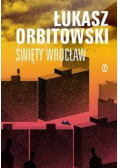Święty Wrocław