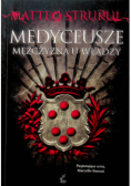 Medyceusze Mężczyzna u władzy
