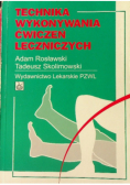 Technika wykonywania ćwiczeń leczniczych
