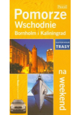 Pomorze Wschodnie Bornholm i Kaliningrad