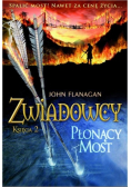 Zwiadowcy Księga 2  Płonący most