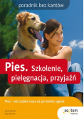 Pies Szkolenie pielęgnacja przyjaźń
