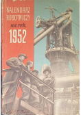 Kalendarz robotniczy na rok 1952