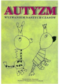 Autyzm wyzwaniem naszych czasów