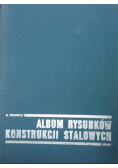 Album rysunków konstrukcji stalowych