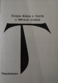 Święta Klara z Asyżu w 800 lecie urodzin