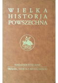 Wielka historja powszechna Tom 7 wielka wojna Część 2