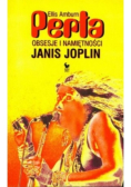 Perła Obsesje i namiętności Janis Joplin