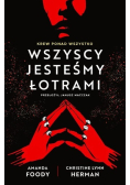 Villians Tom 1 Wszyscy jesteśmy łotrami