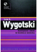 Narzędzie i znak w rozwoju dziecka