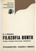 Filozofia Buntu Krytyka Ideologii Lewicowego Radykalizmu