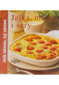 Jajka  mleko i sery
