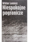 Niespokojne pogranicze