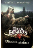 Dark Elements Tom 3 Ostatnie tchnienie