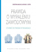Prawda o wypaleniu zawodowym