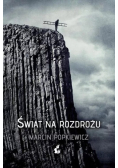 Świat na rozdrożu