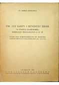 Św Jan Kanty i Benedykt Hesse w świetle Krakowskiej kompilacji teologicznej z XV w.