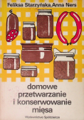 Domowe przetwarzanie i konserwowanie mięsa