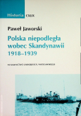 Polska niepodległa wobec Skandynawii 1918-1939