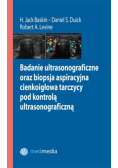 Badanie ultrasonograficzne oraz biopsja aspiracyjna cienkoigłowa tarczycy pod kontrolą ultrasonograficzną