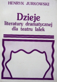 Dzieje literatury dramatycznej dla teatru lalek