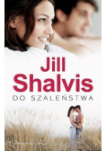 Do szaleństwa
