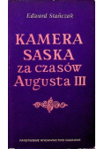 Kamera Saska za czasów Augusta III