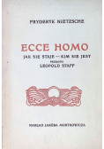 Ecce Homo Jak się staje Kim się jest