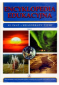 Encyklopedia edukacyjna Tom 3 - klimat, krajobrazy ziemi