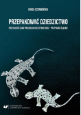 Przepakować dziedzictwo