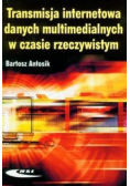 Transmisja internetowa danych multimedialnych
