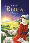 Ilustrowana Biblia dla dzieci