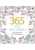 365 dni bez stresu. Kolorowanki dla dorosłych