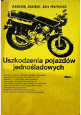 Uszkodzenia pojazdów jednośladowych
