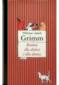 Grimm Baśnie dla dzieci i dla domu Tom I