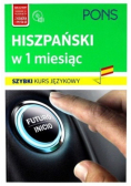 Szybki kurs językowy Hiszpański w 1 miesiąc