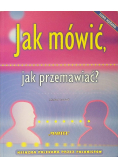 Jak mówić rozmawiać przemawiać