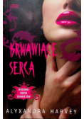 Harvey Alyxandra - Krwawiące serca