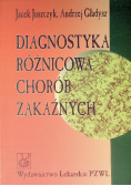 Diagnostyka różnicowa chorób zakaźnych