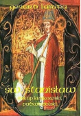 Św Stanisław Biskup krakowski patron Polski