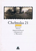 Chełmska 21