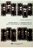 Wspólnota i emancypacje. Spór o społeczeństwo postkonwencjonalne