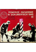 Pomorze Zachodnie w dokumentach 1945
