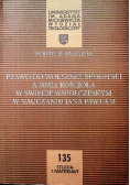 Prawo do wolności Religijnej a misja kościoła w świece współczesnym w nauczaniu Jana Pawła II
