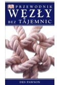 Węzły bez tajemnic